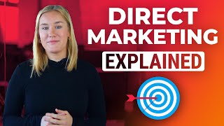 What is Direct Marketing Explained  6 Benefits [upl. by Souvaine454]