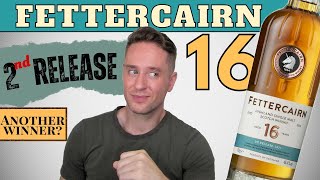 This brand has my attention  Fettercairn 16 Release 2 REVIEW [upl. by Eitsud568]