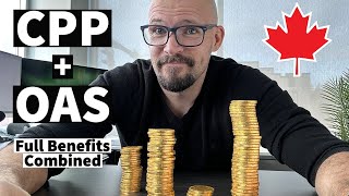 How Much Money Will I Get from CPP and OAS  Canadian Retirement Benefits [upl. by Brietta436]