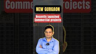 New gurgaon to be launched commercial projects  Gurgaon real estate [upl. by Ahsaf]