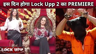 Lock Upp Season 2 Ka Is Din Hoga GRAND PREMIERE  Kangana Ranaut  Ekta Kapoor [upl. by Bradman]