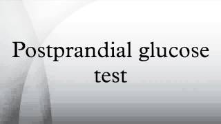 Postprandial glucose test [upl. by Legim880]