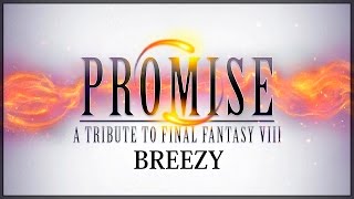 Final Fantasy VIII  Breezy  Remastered [upl. by Imac]