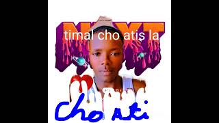 timal cho atis la [upl. by Aikenahs878]