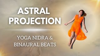 Astral Projection Guided Meditation  How to Astral Project [upl. by Jacinda]