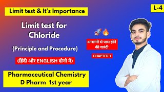 L4। CH1। Limit Test। Limit test for Chloride। Importance of limit test। Pharmaceutical Chemistry। [upl. by Sedgewinn342]