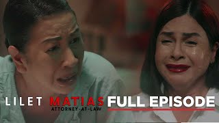 Lilet Matias AttorneyAtLaw The two mothers’ guilty conscience Full Episode 151 October 3 2024 [upl. by Seidule]