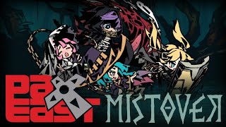 MISTOVER PAX EAST 2019 Recap [upl. by Deach815]