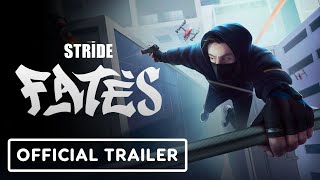 STRIDE Fates  Official Slums Gameplay Reveal Trailer  Upload VR Showcase 2023 [upl. by Brien]