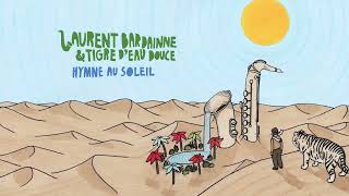 Laurent Bardainne amp Tigre dEau Douce feat Célia Wa  Jou en nou rivé Official Audio [upl. by Stulin]