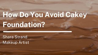 How Do You Avoid Cakey Foundation [upl. by Kelula]