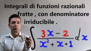 Integrale con metodo dei fratti sempliciCaso di un denominatore non scomponibile in fattori reali [upl. by Morissa]