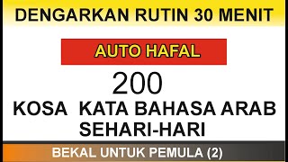 200 Kosa Kata Mufrodat Bahasa Arab Seharihari yang Harus Dihafalkan ArabTutor bahasaarabonline [upl. by Aiyn]