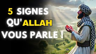 5 Signes Puissants QuAllah Vous Parle  ÊtesVous à lÉcoute   ISLAM [upl. by Esinwahs425]