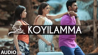 Koyilamma Audio Song  Sita Telugu Movie  Bellamkonda SaiKajal  Armaan Malik Anup RubensTeja [upl. by Dixil]