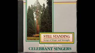 Jon Stemkoskis CELEBRANT SINGERS  STILL STANDING Visalia CA 1988 [upl. by Hedley978]