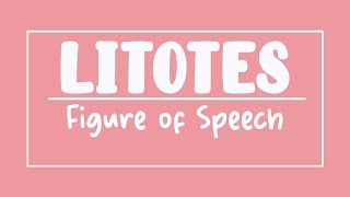 Litotes  Figure of Speech [upl. by Cori]