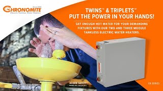 Chronomite Twins™ amp Triplets™ InstantTemp Electric Tankless Water Heaters  Features and Benefits [upl. by Ahsekat]