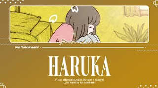 YOASOBI  Haruka ハルカEnglish Version Lyrics Eng [upl. by Grosmark]