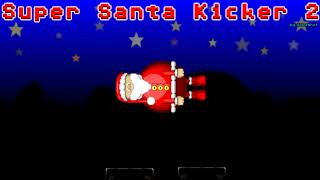 Super Santa Kicker 2  Level Theme 3 Extended [upl. by Tillio738]