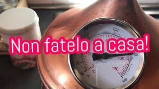 NON FATELO A CASA Produrre alcool in casa i misteri della distillazione con alambicco Parte 2 [upl. by Okia]