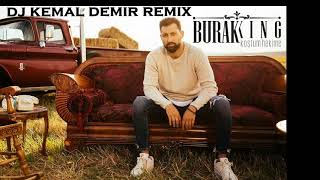 Burak King  Kostum Hekime Dj Kemal Demir Remix 2017 [upl. by Ehudd]