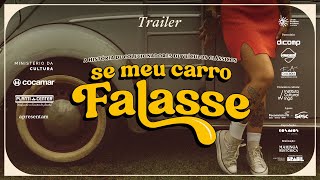 TRAILER  Se meu carro falasse [upl. by Ariel]