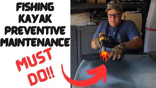 Fishing Kayak Preventive Maintenance [upl. by Acinoda]