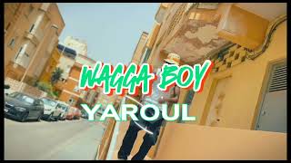 WAGGA BOY SN 🇪🇸 🇸🇳 « YAROUL» Clip video official [upl. by Therron]