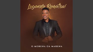 O Morena Oa Marena feat Kholeka [upl. by Akinot]