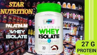 PLATINUM WHEY ISOLATE de STAR NUTRITION DE [upl. by Novak771]