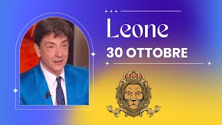 Leone ♌️ LOroscopo di Paolo Fox  30 Ottobre 2024  Parole risolutorie suggerite dalla Bianca [upl. by Forester]