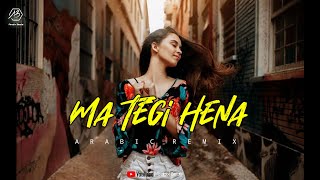 Ma Tegi Hena  Arabic Remix  New Song 2021 [upl. by Lyrred]