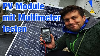 Gebrauchte PV Module mit Multimeter testen prüfen [upl. by Barboza409]