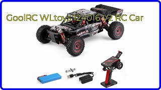 REVIEW 2024 GoolRC WLtoys 124016 V2 RC Car ESSENTIAL details [upl. by Starbuck]