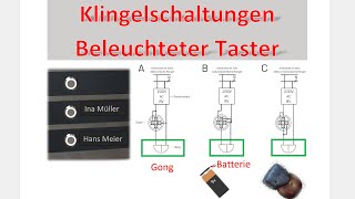 Klingelschaltungen mit beleuchtetem Taster  Metzler  für verschiedene Gongs  Elektrotechnik [upl. by Petrine]