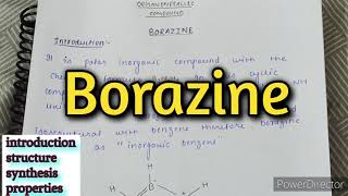 Borazine Borazole inorganic benzene organometallic compound  inorganic chemistry notes [upl. by Tennaj968]