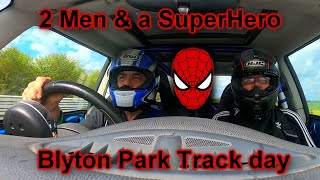 Blyton Park 2 Men amp a SuperHero Track Day [upl. by Natalya538]