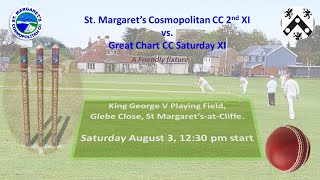 St Margaret’s Cosmopolitan CC Sunday 2nd XI vs Great Chart Saturday XI [upl. by Tjaden]