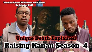 Unique Death Explained Unique is BREEZE  Raising Kanan Season 4 Episode 1 [upl. by Owiat]