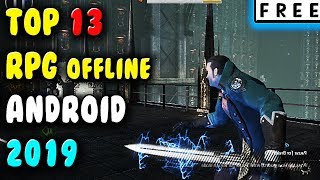 Best OFFLINE RPG Games For Android 2019  FREE [upl. by Gerhardine898]