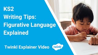 KS2 Writing Tips Figurative Language Explained [upl. by Aidahs]