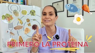 “EMPIEZA POR LA PROTEINA” 🍳🍗🥩 EL ORDEN CORRECTO DE COMER PARA PERDER GRASA Y CONTROLAR LA GLUCOSA [upl. by Hartzell356]