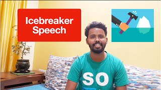 How to prepare for best Icebreaker Speech in Toastmasters [upl. by Angie]