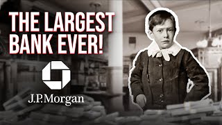 The Story Of JP Morgan The LARGEST Bank EVER [upl. by Khorma706]