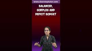 What is a Balanced Deficit amp Surplus Budget in Economics [upl. by Elsinore168]