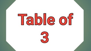 Table of 3  multiplication table of 3  tables [upl. by Eri]