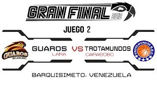 FINAL 2 GUAROS vs TROTAMUNDOS EN VIVO 29072018 [upl. by Shank]