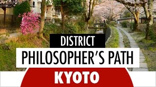 Discover Philosophers Path District in Kyoto  Japan Experience [upl. by Christean]