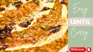 LENTIL CURRY  ONEPOT LENTIL RECIPE  THE EASIEST LENTIL CURRY RECIPE  THE VERY BEST LENTIL CURRY [upl. by Gilman]